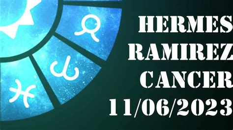 hermes ramirez horóscopo de hoy cáncer 2023